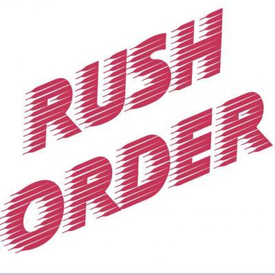 Rush Order In 10 Days